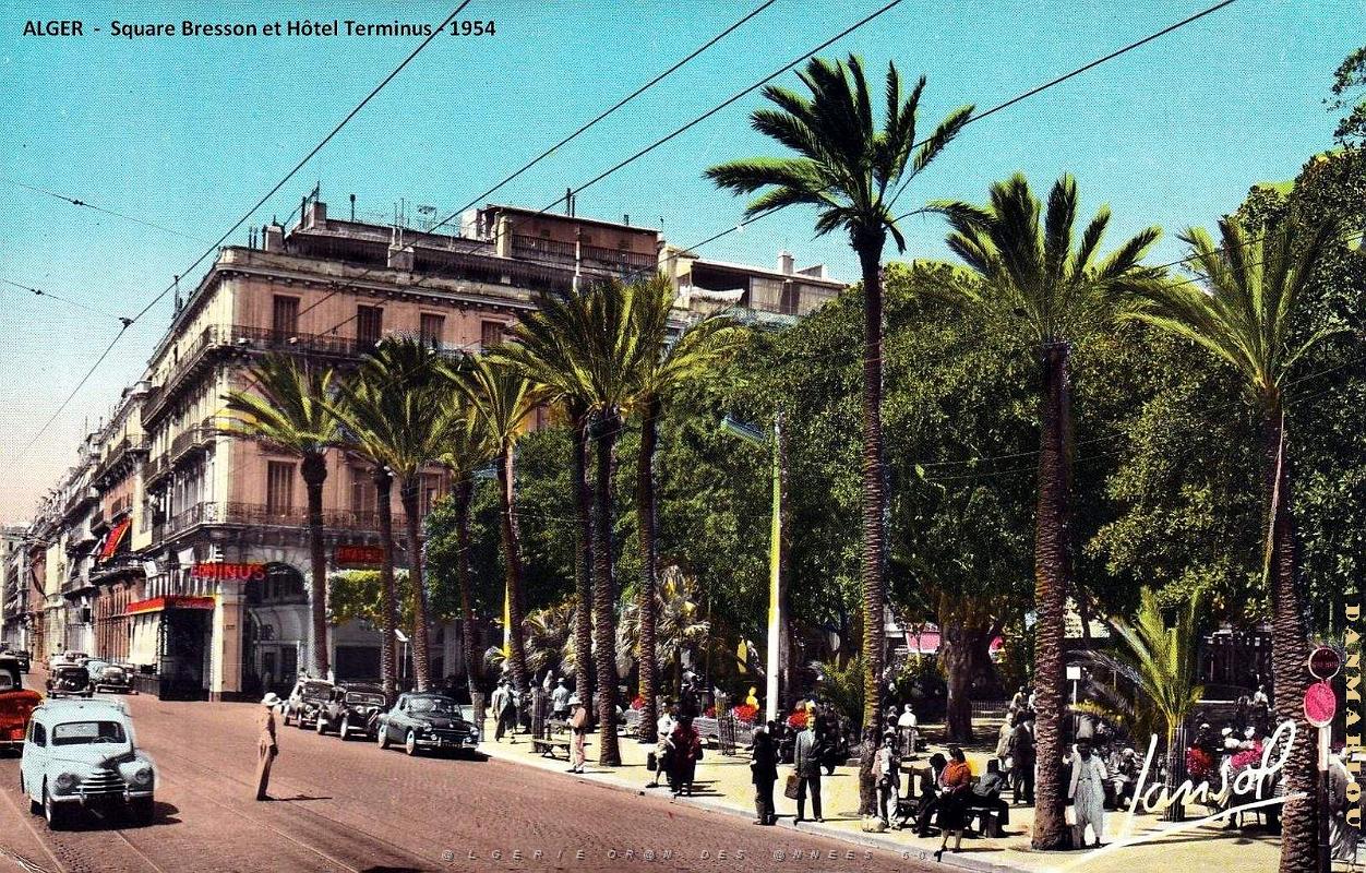 Alger - Square Bresson et Hotel Terminus - 1954.jpg